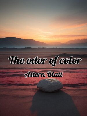 cover image of The odor of color